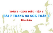 Bài 7 trang 83 SGK Toán 6 tập 1 Cánh Diều